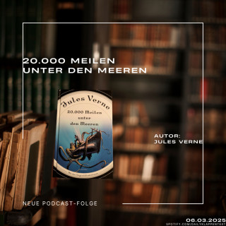 Folge 113: 20.000 Meilen unter den Meeren | Abenteuerroman