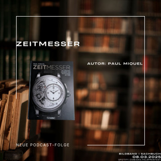 Folge 115: Zeitmesser |Sachbuch | Bildband