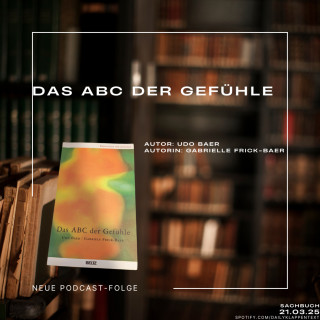 Folge 126: Das ABC der Gefühle | Sachbuch