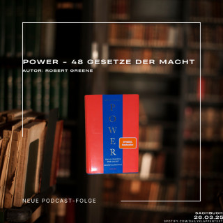 Folge 131: Power - 48 Gesetze der Macht | Sachbuch