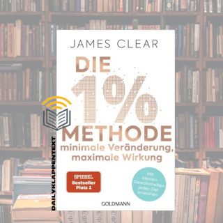 Folge 15: Die 1%-Methode | Sachbuch
