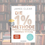 Folge 15: Die 1%-Methode | Sachbuch