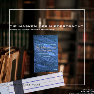 Folge 168: Die Masken der Niedertracht | Sachbuch