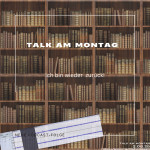 Folge 177: Talk am Montag - Ich bin wieder zurück | Talk