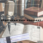 Folge 188: Gedanken zum Podcast | Talk