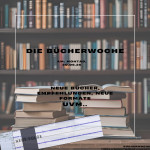 Folge 191: Die Bücherwoche, vom 30.06.25