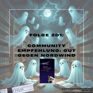 Folge 201: Gut gegen Nordwind | Liebesroman |Com-Empf.