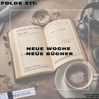 Folge 211: Talk in die Woche - Blick in die Woche | Talk
