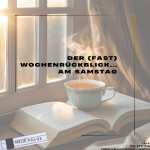 Folge 215: Der (fast) Wochenrückblick am Samstag