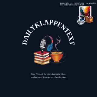 Folge 309: Seltene Bücher – im Museum oder bei Wohlhabenden? | Frage