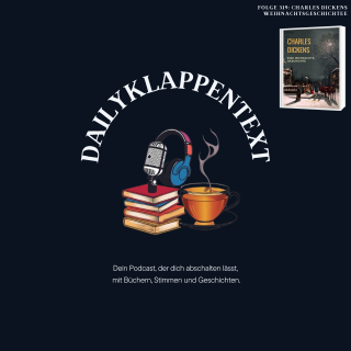 Folge 319: Charles Dickens Weihnachtsgeschichte | Roman