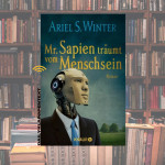 Folge 35: Mr.Sapien träumt vom Menschsein |Krimi