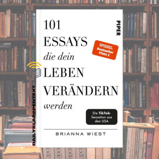 Folge 36: 101 ESSAYS die dein Leben verändern werden | Sachbuch