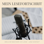 Folge 45: Mein Lesefortschritt und mehr..