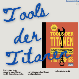 Folge 52: Tools der Titanen | Sachbuch