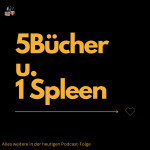 Folge 58: 5 Bücher und1 Spleen |WLI