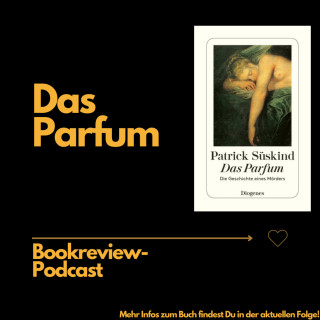 Folge 67: Das Parfum | Klassiker