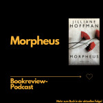 Folge 80: Morpheus | Thriller