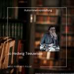 Folge 94: Autorinnenvorstellung Jo Hedwig Teeuwisse