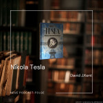 Folge 99: Nikola Tesla | Sachbuch